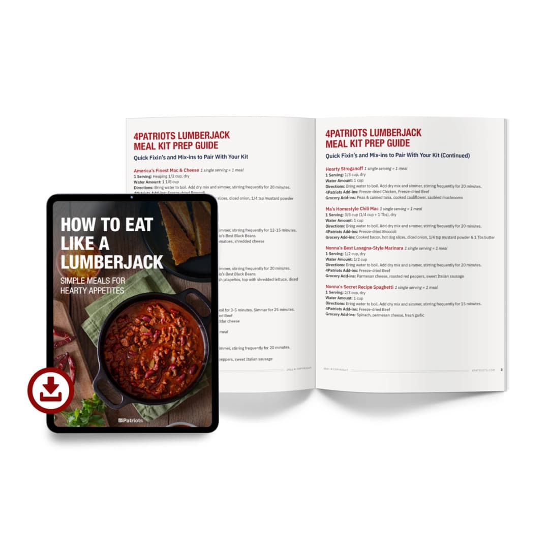 A digital download and open booklet titled How to Eat Like a Lumberjack showcases hearty recipes and prep tips from the 4Patriots Lumberjack Meal Kit. The guide features bold red section headers, easy-to-follow instructions, and comforting meal ideas like mac & cheese, chili, and soups—designed for filling, simple survival food preparation.