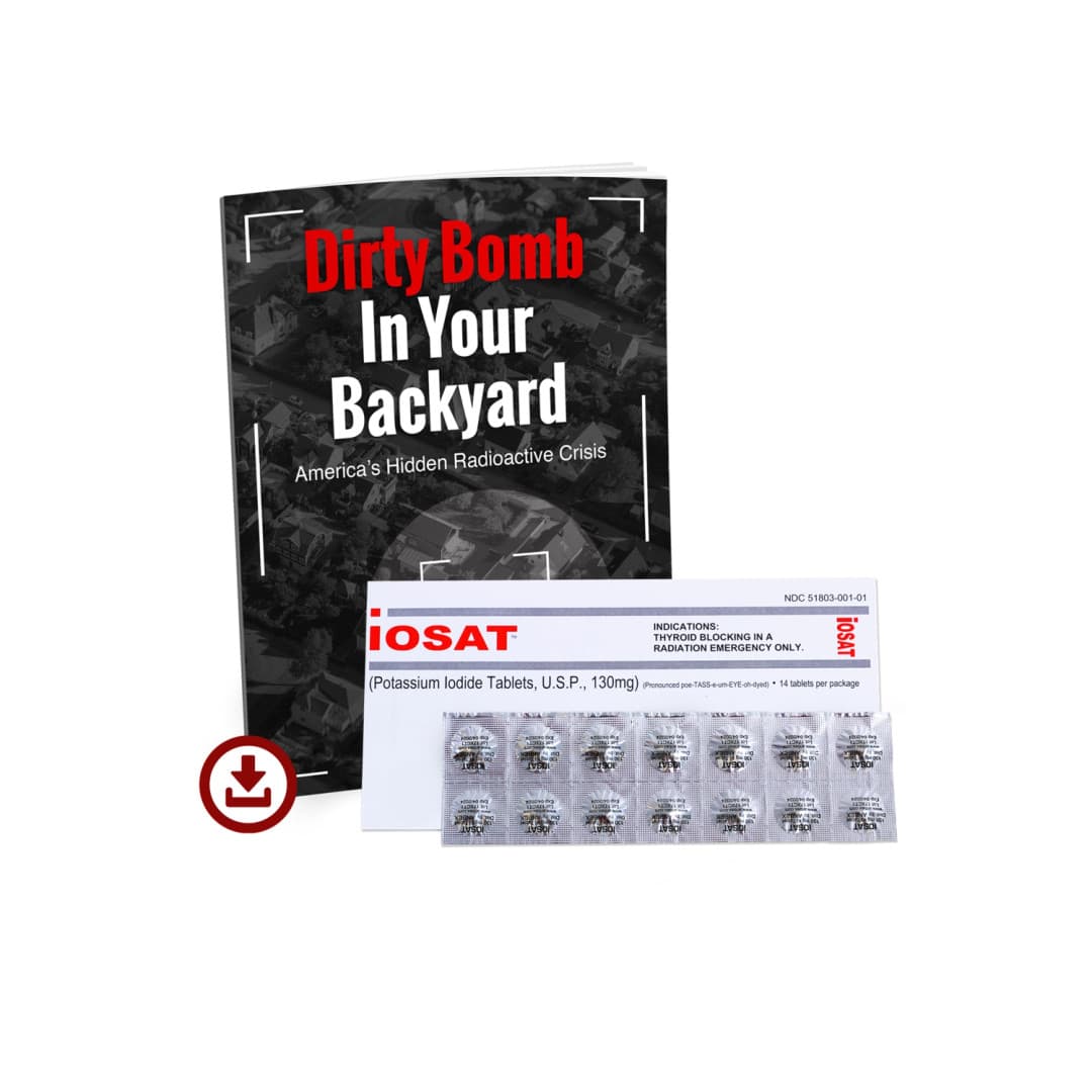 Potassium Iodide Radiation-Blocking Tablets - 14-day supply includes free bonus gift: dirty bomb in your backyard digital report